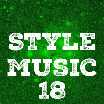Various Artists - Style Music, Vol. 18