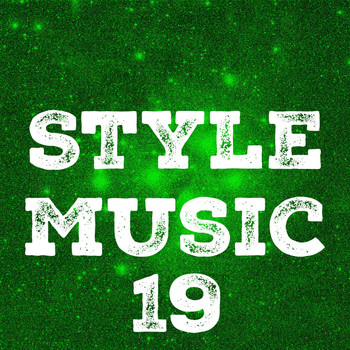 Various Artists - Style Music, Vol. 19