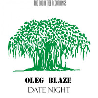 OLEG BLAZE - Date Night