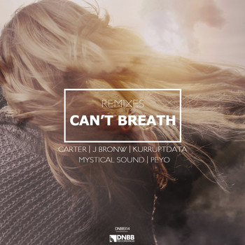 Mystific - Can't Breath Remixes
