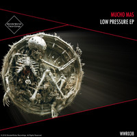Mucho Mas - Low Pressure