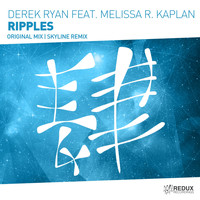 Derek Ryan feat. Melissa R. Kaplan - Ripples