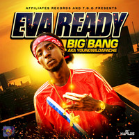 Big Bang - Eva Ready - Single