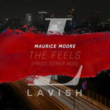 Maurice Moore - The Feels - Single (Explicit)