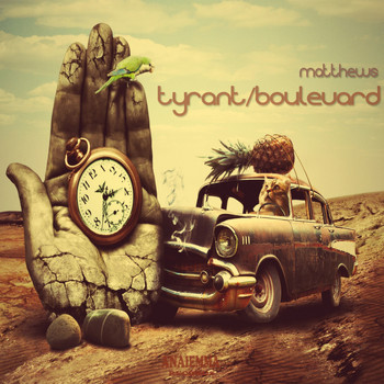 Matthews - Tyrant / Boulevard