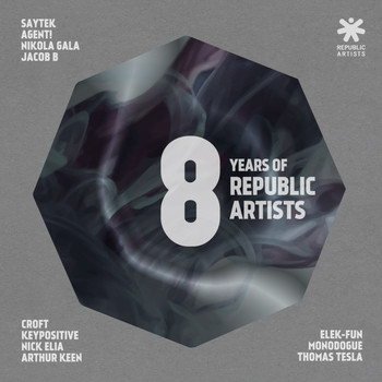 Various Artists - 8 Years Of Republic Artists