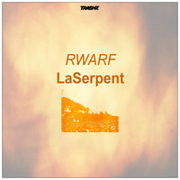 Rwarf - LaSerpent