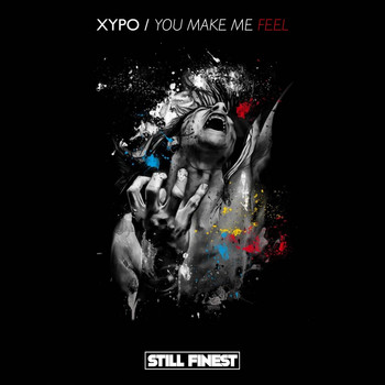 XYPO - You Make Me Feel