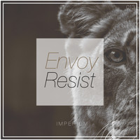 Envoy - Resist