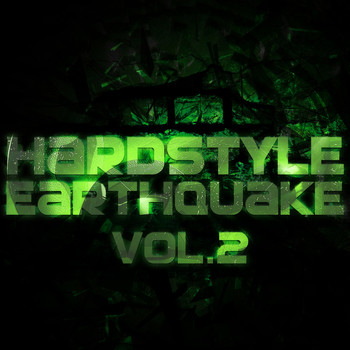 Various Artists - Hardstyle Earthquake, Vol. 2
