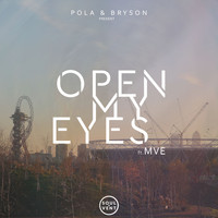 Pola & Bryson - Open My Eyes