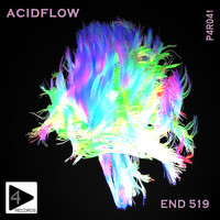 End 519 - Acidflow