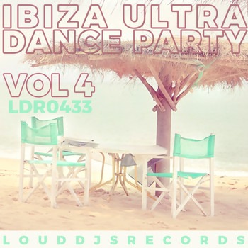 Various Artists - Ibiza Ultra Dance Party, Vol. 4