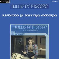 Tullio De Piscopo - Suonando la batteria moderna