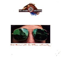 The Doobie Brothers - Takin' It to the Streets (2016 Remaster)