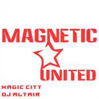 Dj Altair - Magic City