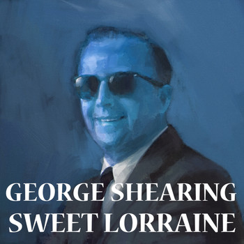 George Shearing - Sweet Lorraine