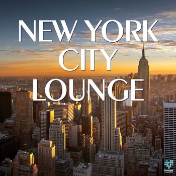 Various Artists - New York City Lounge