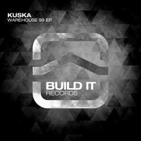 KusKa - Warehouse 99 EP