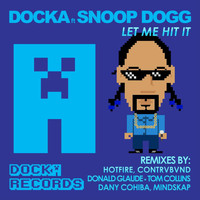 Docka - Let Me Hit It (feat. Snoop Dogg)