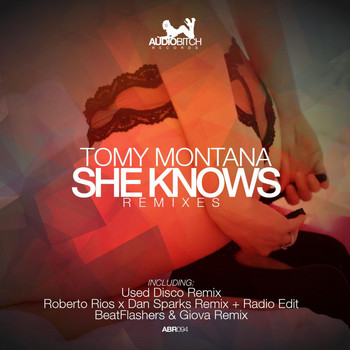 Tomy Montana - She Knows Remixes