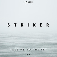 Striker - Take Me To The Sky