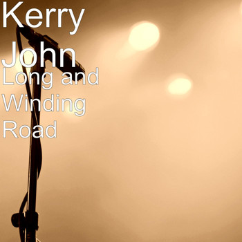 Kerry John - Long and Winding Road