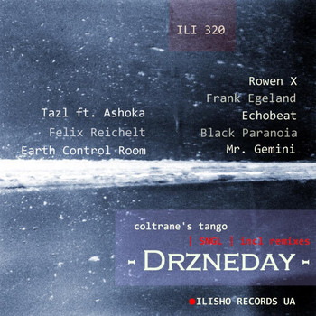 Drzneday - Coltrane's Tango