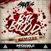 Stratus - Big Blood Remixes