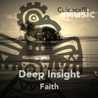 Deep Insight - Faith
