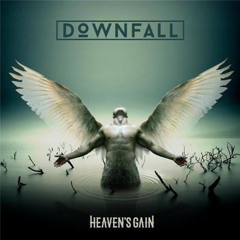 Downfall - Heaven's Gain (Explicit)