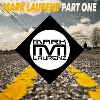 Mark Laurenz - Part One