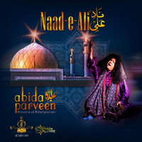 Abida Parveen - NAAD-E-ALI