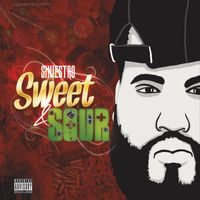 Siniestro - Sweet & Sour (Explicit)