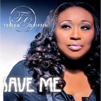 Terisa Griffin - Save Me (Explicit)
