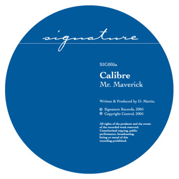 Calibre - Mr. Maverick  / Highlander