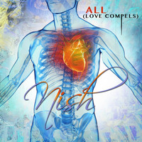 Nish - All-Love Compels