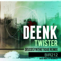 Deenk - Twister (Discosynthetique Remix)
