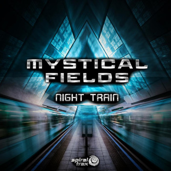 Mystical Fields - Night Train