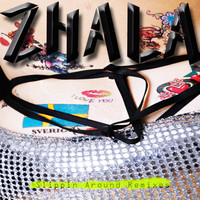Zhala - Slippin' Around (Remixes)