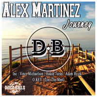 Alex Martinez - Journey Remixes