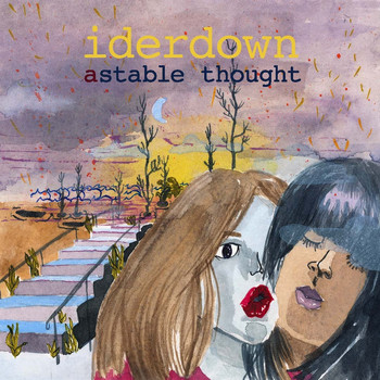 Iderdown - Astable Thought
