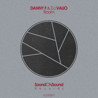 Danny F & DJ Valio - Room