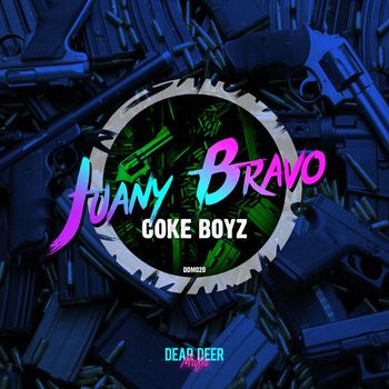 Juany Bravo - Coke Boyz