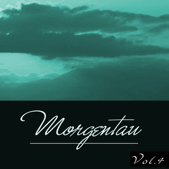 Various Artists - Morgentau, Vol. 4