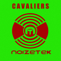 Noizetek - Cavaliers