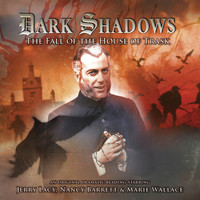 Dark Shadows - 26: The Fall of the House of Trask (Unabridged)