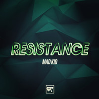 Mad Kid - Resistance