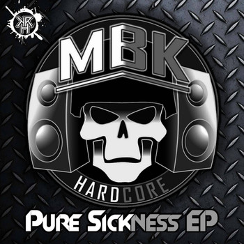 MBK - Pure Sickness EP