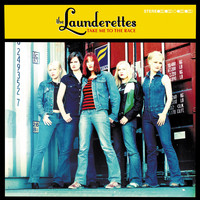 The Launderettes - Take Me to the Race